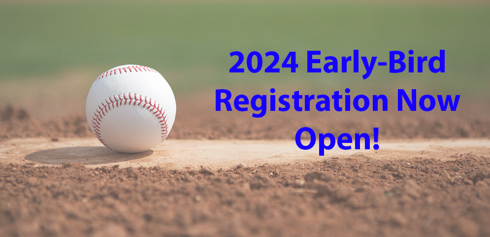 2024 Early-Bird Baseball Registration